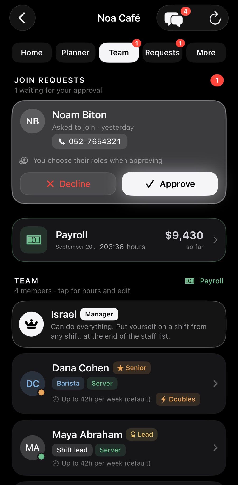 The team screen: a new employee asks to join, and the owner approves with one tap.